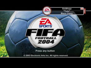 fifa2004,经典足球游戏的回顾与攻略分享